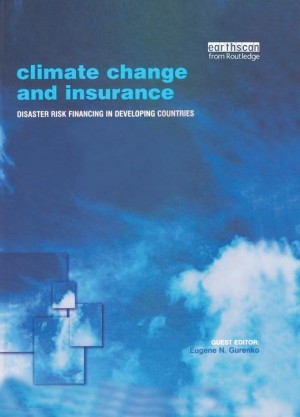 Climate Change and Insurance -Disaster Risk Financing in Developing Countries NEW