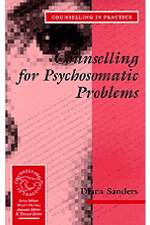 Counselling in Practice - Counselling for Psychosomatic Problems