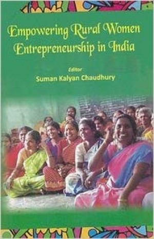 Empowering Rural Women Entrepreneurship in India